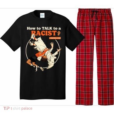 How To Talk To A Racist A Practical Guide Pajama Set