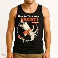How To Talk To A Racist A Practical Guide Tank Top thumb 3