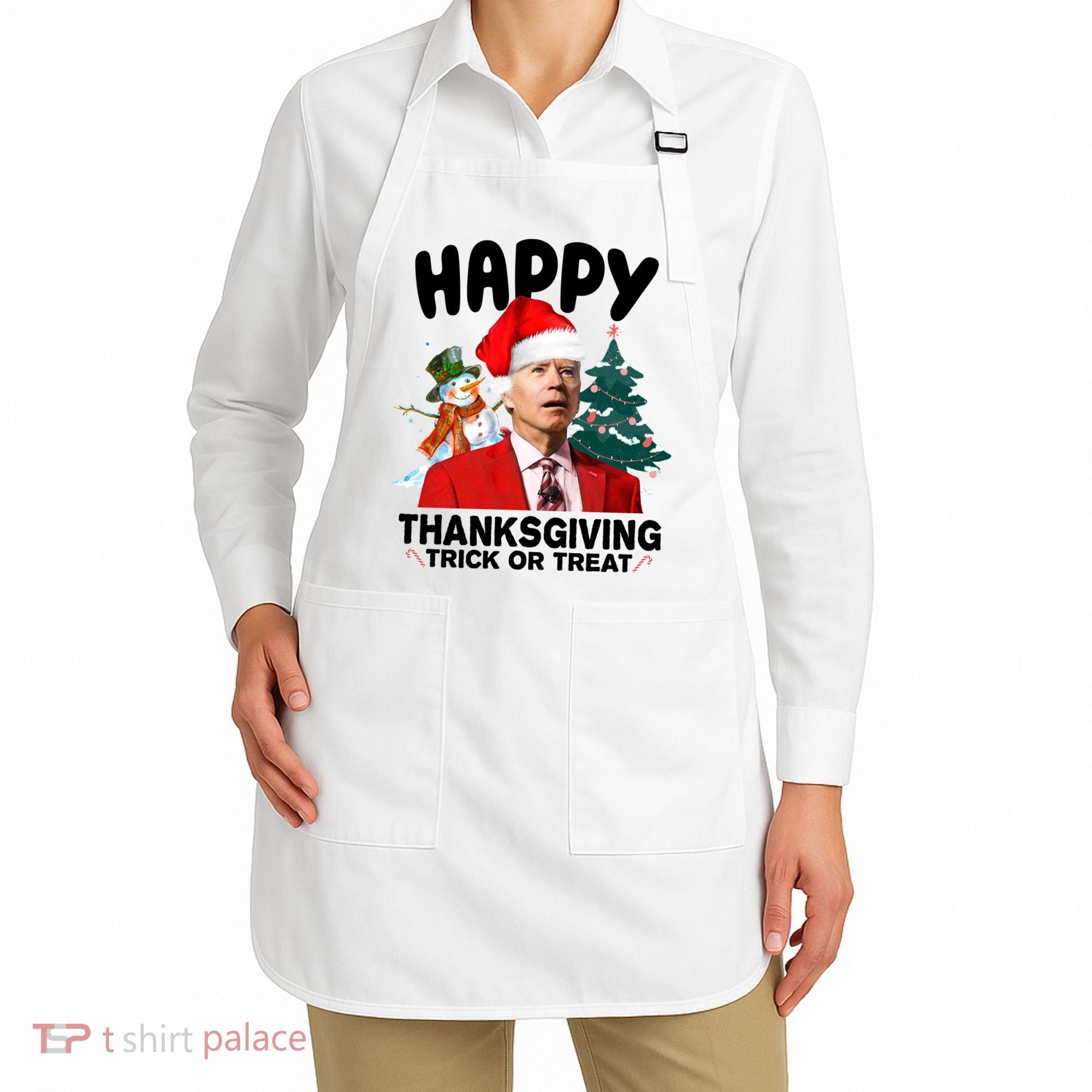 Happy Thanksgiving Trick Or Treat Funny Joe Biden Apron
