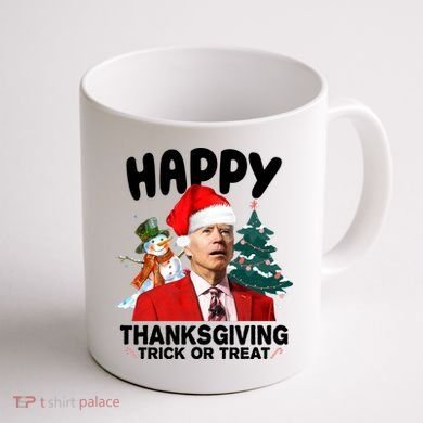 Happy Thanksgiving Trick Or Treat Funny Joe Biden Coffee Mug back