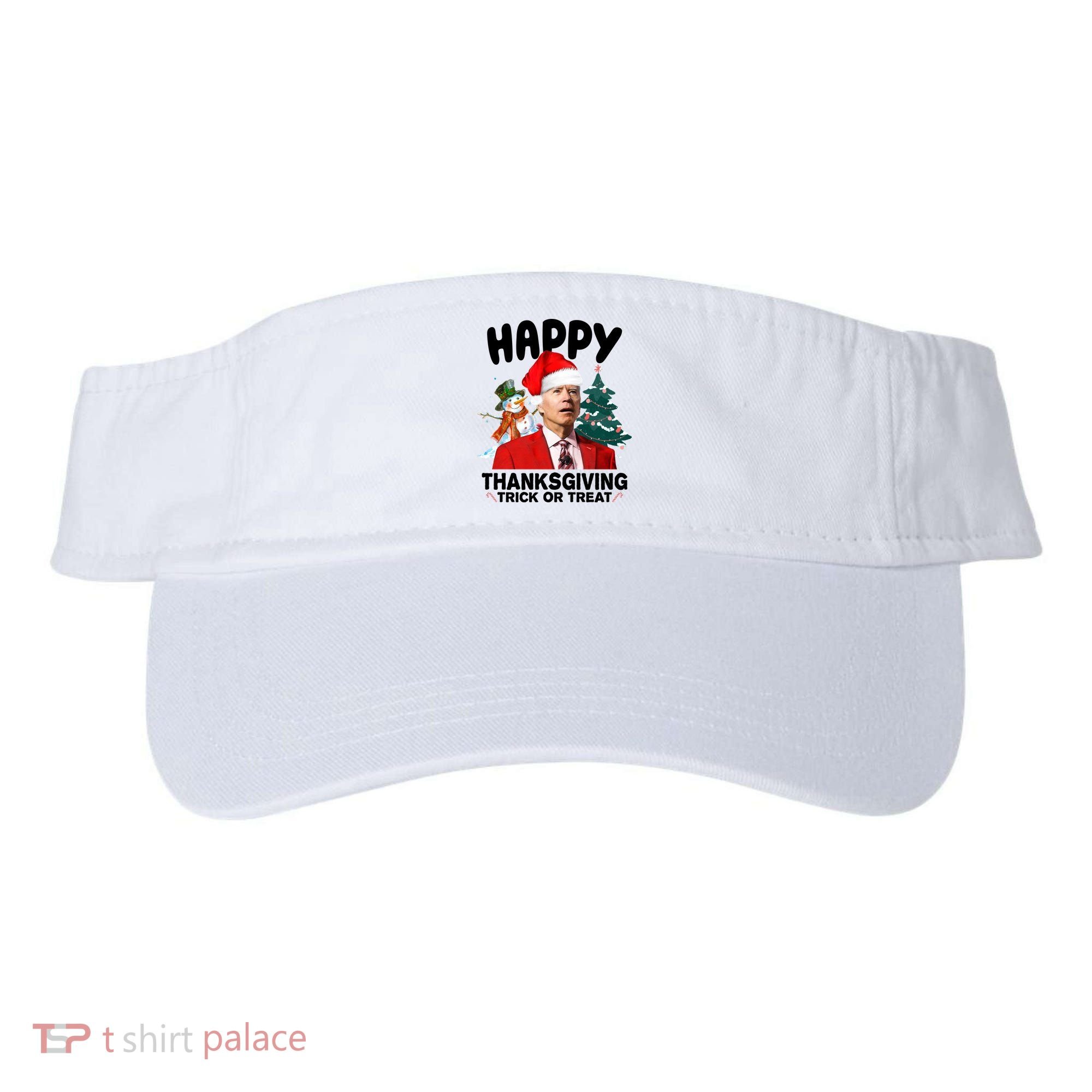 Happy Thanksgiving Trick Or Treat Funny Joe Biden Visor