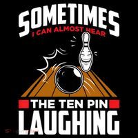 Hear The Ten Pin Laughing Funny Bowler & Bowling TShirt Toddler Hoodie thumb 2