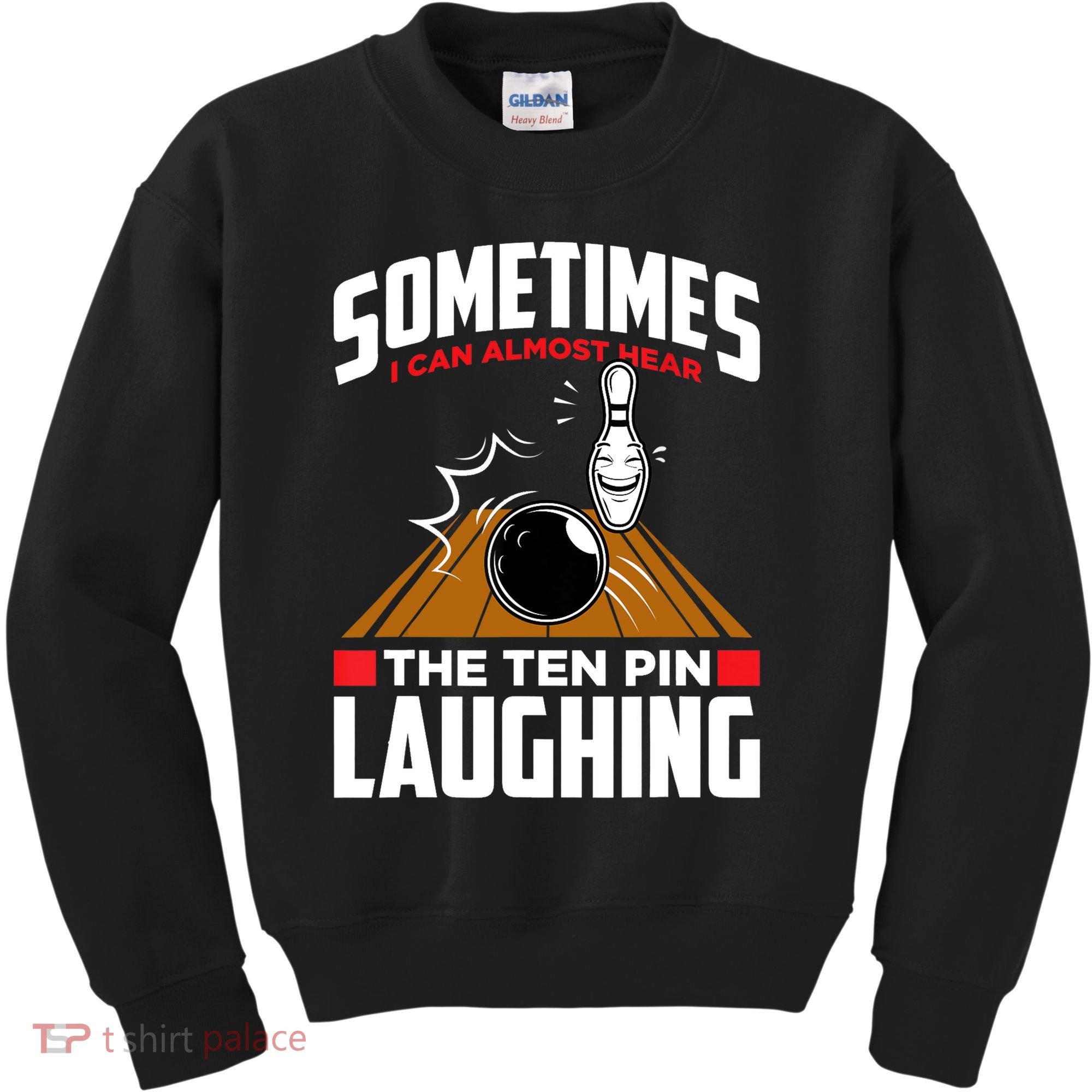 Hear The Ten Pin Laughing Funny Bowler & Bowling TShirt Kids Sweatshirt