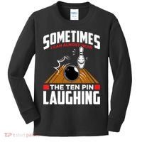 Hear The Ten Pin Laughing Funny Bowler & Bowling TShirt Kids Long Sleeve Shirt thumb 0