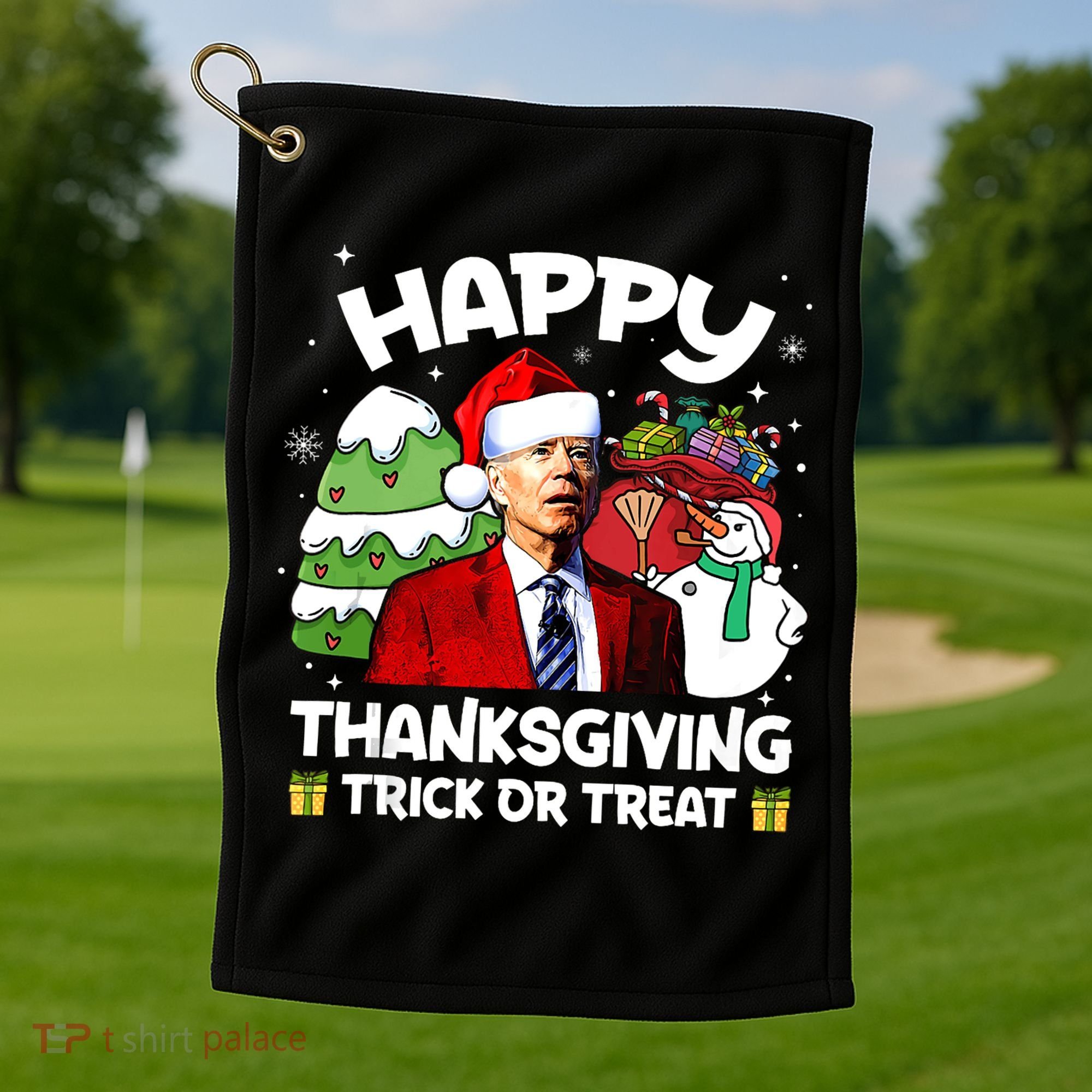 Happy Thanksgiving Trick Or Treat Joe Biden Santa Christmas Golf Towel