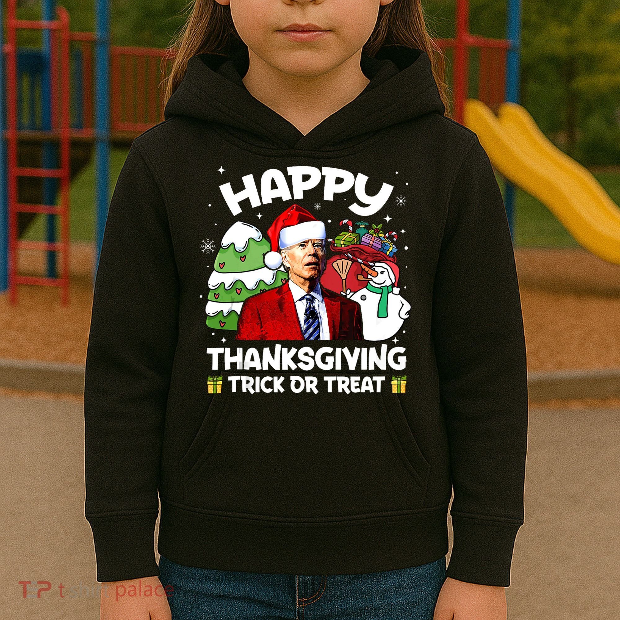 Happy Thanksgiving Trick Or Treat Joe Biden Santa Christmas Kids Hoodie