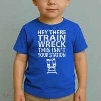 Hey There Train Wreck This Isnt Your Station Gift Toddler T-Shirt thumb 2