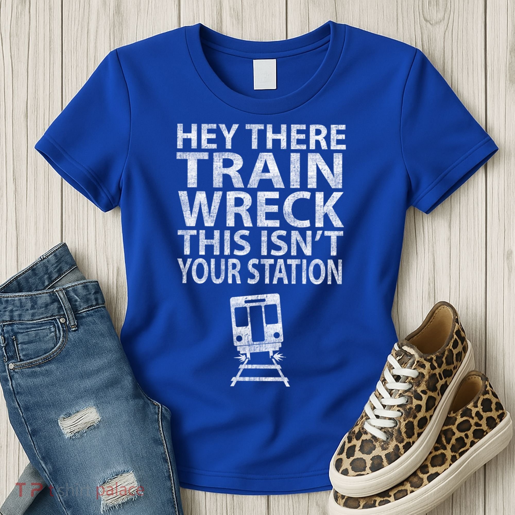 Hey There Train Wreck This Isnt Your Station Gift Women's T-Shirt