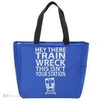 Hey There Train Wreck This Isnt Your Station Gift Tote Bag thumb 0