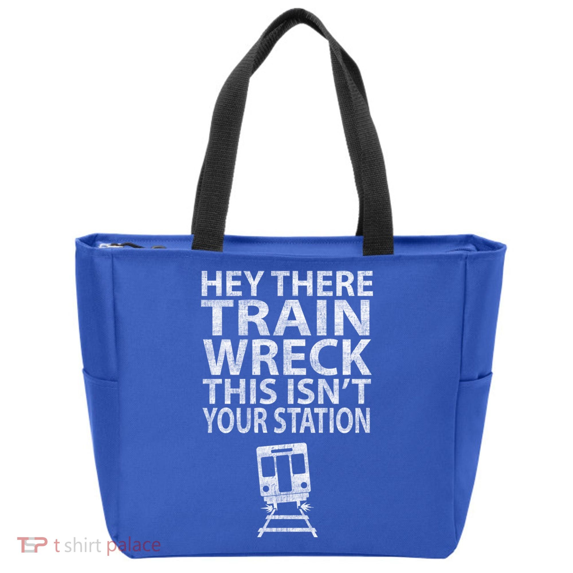 Hey There Train Wreck This Isnt Your Station Gift Tote Bag