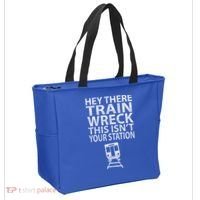 Hey There Train Wreck This Isnt Your Station Gift Tote Bag thumb 2