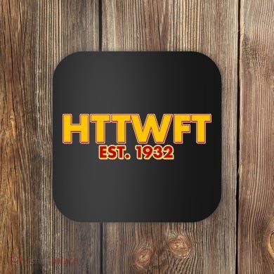 HTTWFT Hail To The Washington Football Team  Coaster