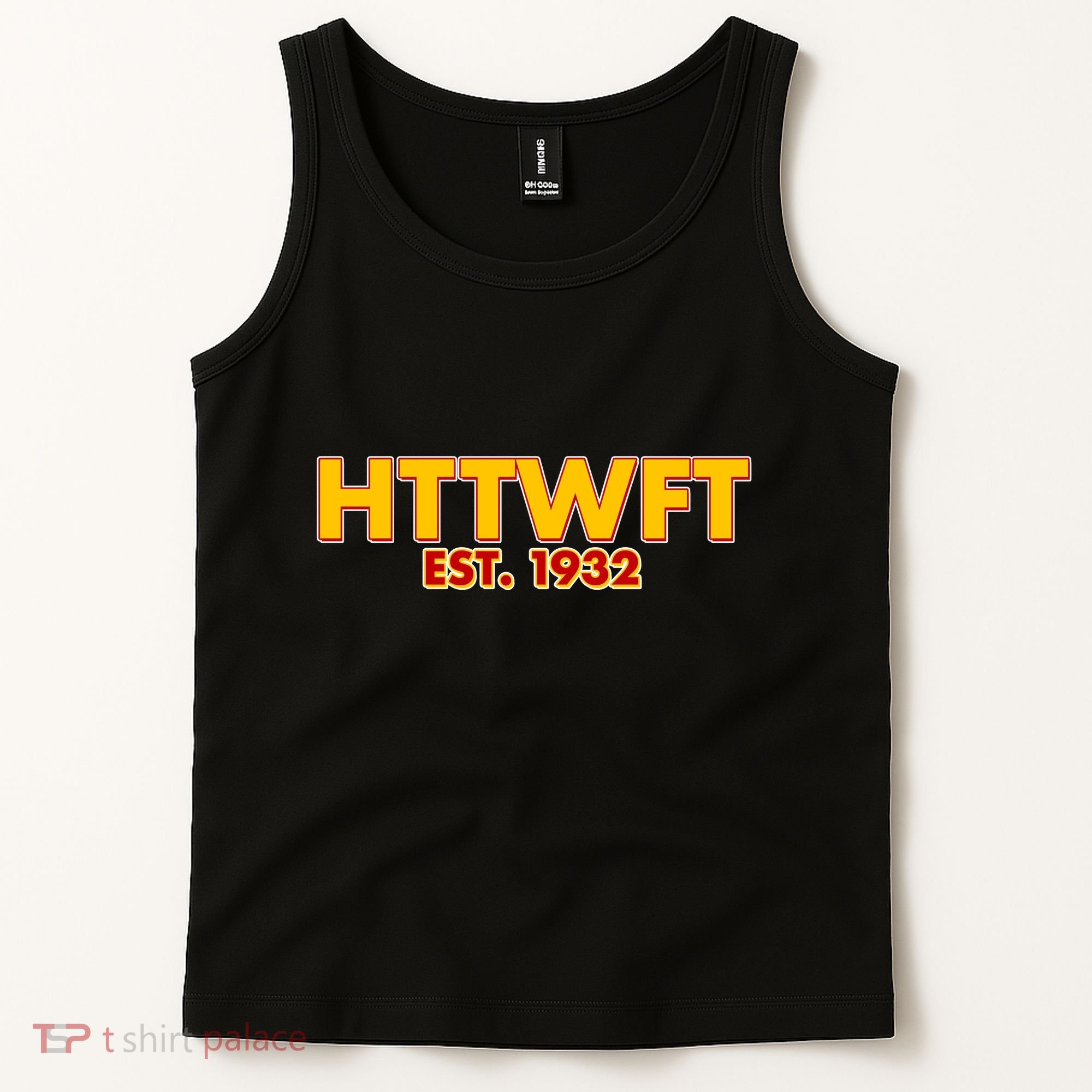 HTTWFT Hail To The Washington Football Team  Tank Top