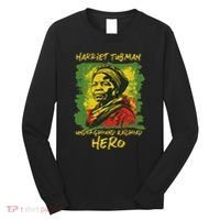 Harriet Tubman Underground Railroad Hero Black History Long Sleeve Shirt thumb 0