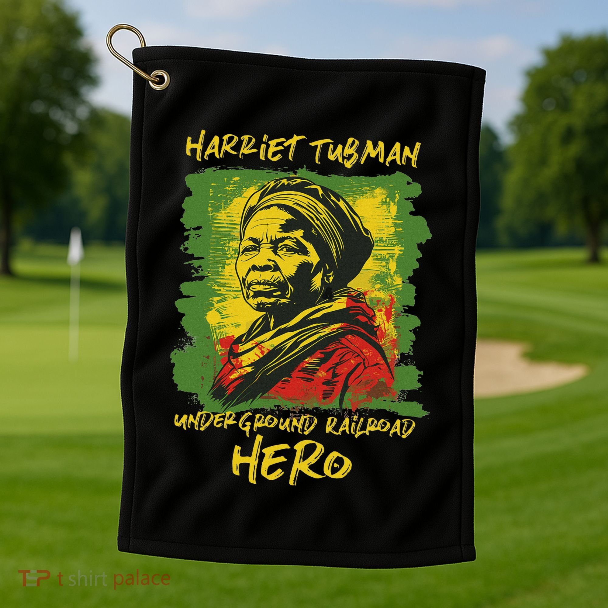 Harriet Tubman Underground Railroad Hero Black History Golf Towel