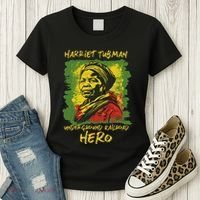 Harriet Tubman Underground Railroad Hero Black History Women's T-Shirt thumb 3