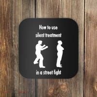 How To Use Silent Treatment In Street Fight Coaster thumb 0