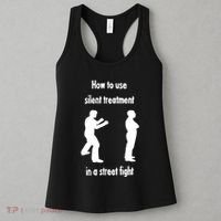How To Use Silent Treatment In Street Fight Women's Tank Top thumb 3