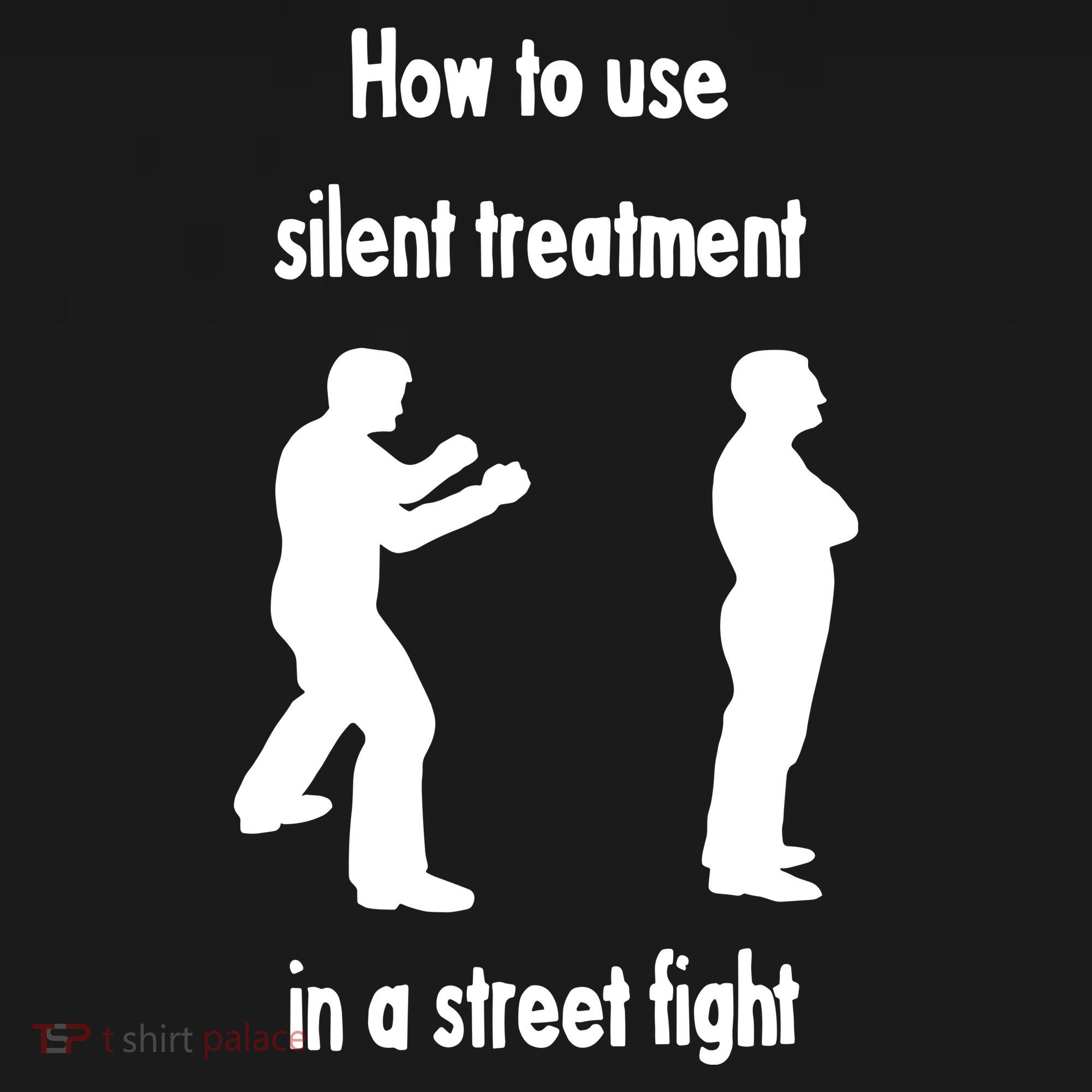 How To Use Silent Treatment In Street Fight Baby Bodysuit