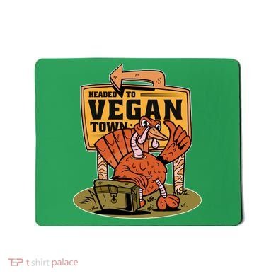 Headed To Vegan Town Chicken Mousepad