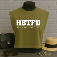 HBTFD That's What I Told Em Garment-Dyed Women's Muscle Tee thumb 3
