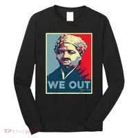 Harriet Tubman We Out Civil Rights Harriet Tubman Equality Long Sleeve Shirt thumb 0