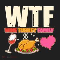 Holiday Time WTF Wine Turkey Family Women's Sweatshirt thumb 2