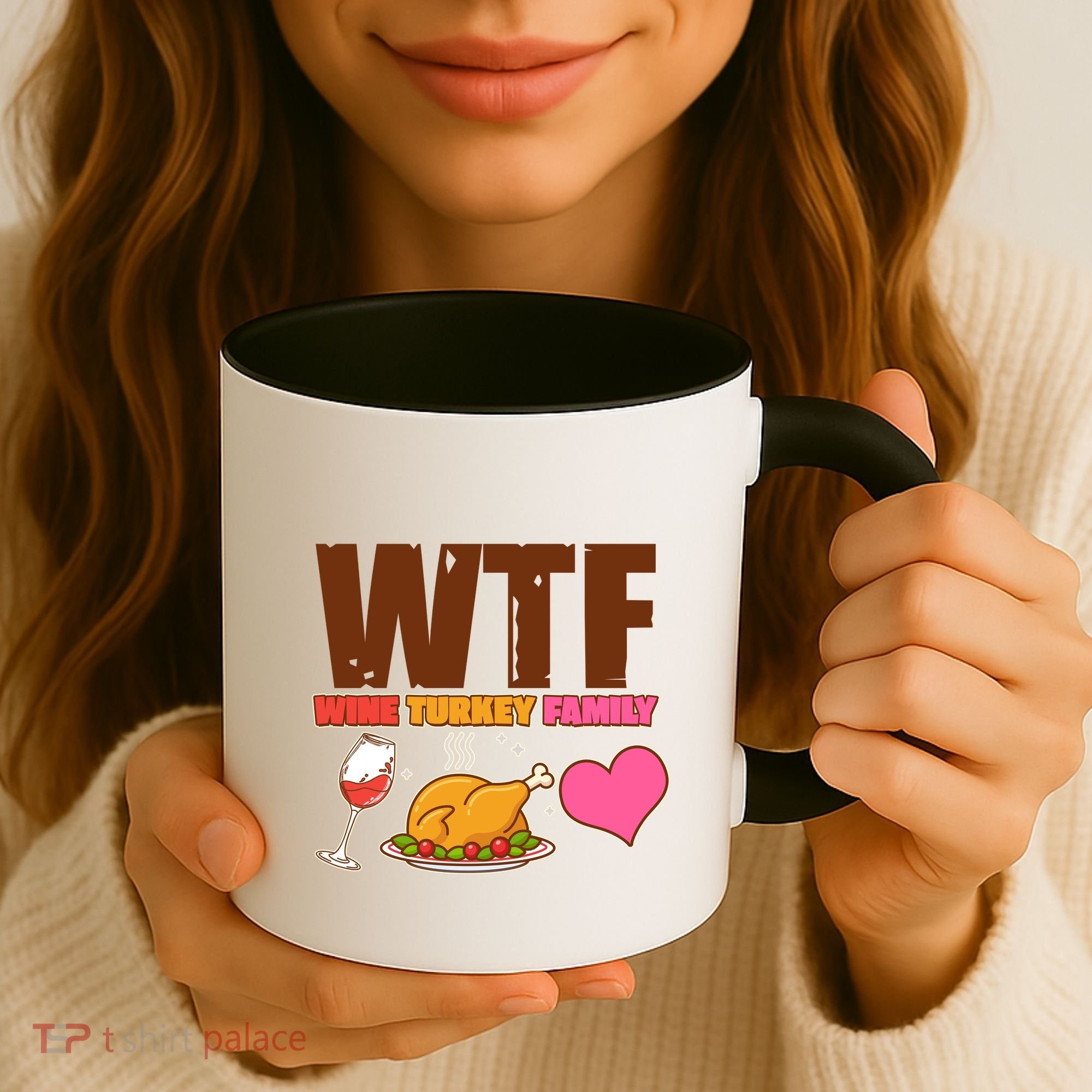 Holiday Time WTF Wine Turkey Family Coffee Mug