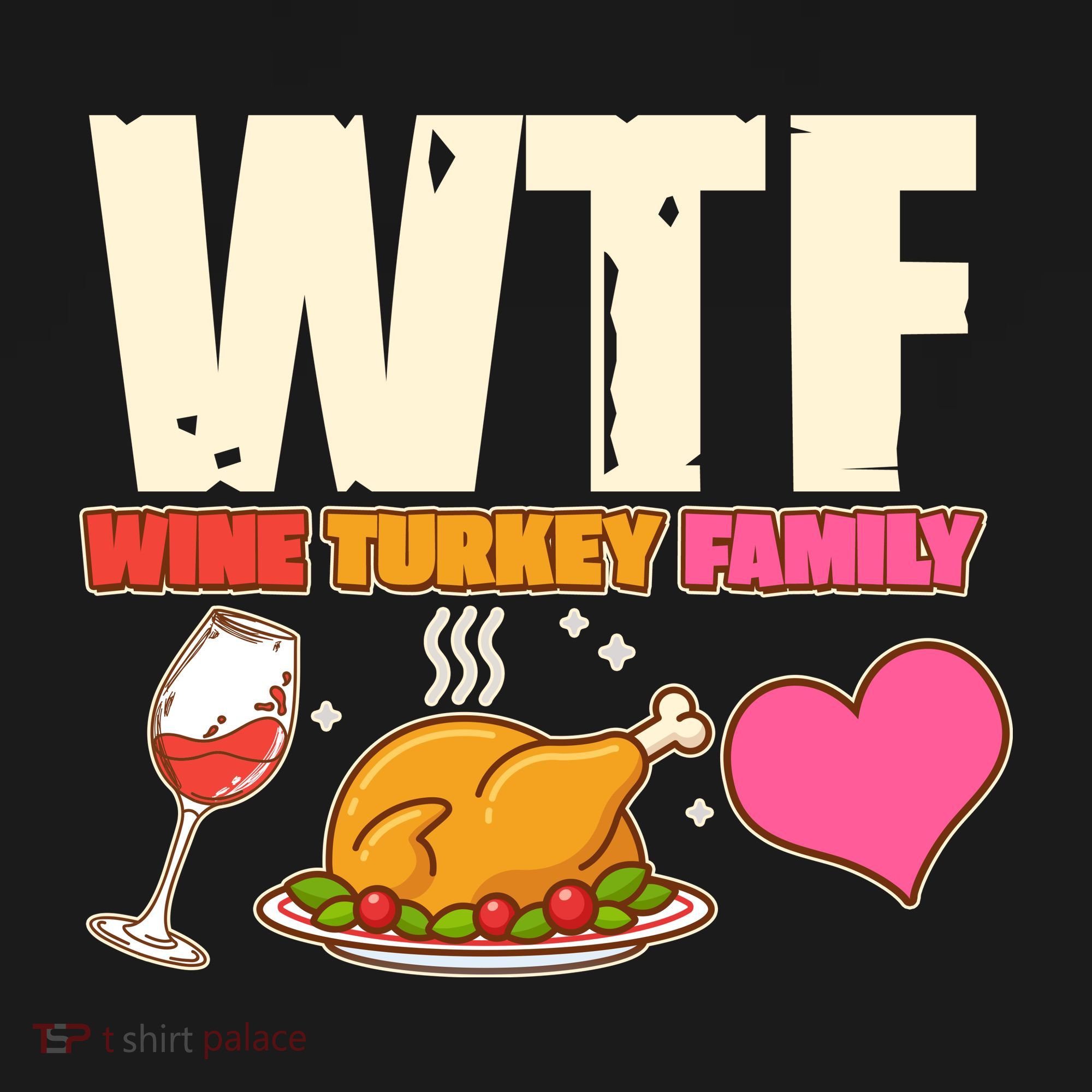 Holiday Time WTF Wine Turkey Family Women's Hoodie