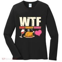 Holiday Time WTF Wine Turkey Family Women's Long Sleeve Shirt thumb 0
