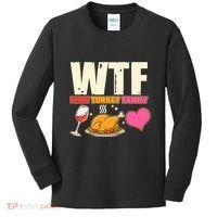 Holiday Time WTF Wine Turkey Family Kids Long Sleeve Shirt thumb 0