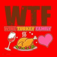 Holiday Time WTF Wine Turkey Family Santa Hat thumb 1