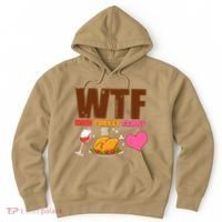Holiday Time WTF Wine Turkey Family Hoodie thumb 0