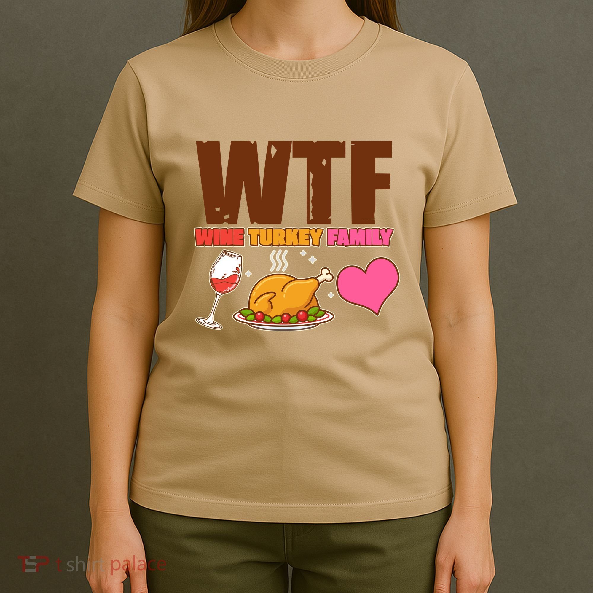 Holiday Time WTF Wine Turkey Family T-Shirt