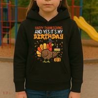 Happy Thanksgiving Yes Its My Birthday Turkey Kids Hoodie thumb 3