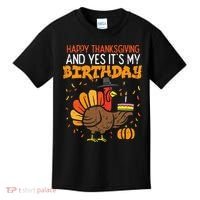 Happy Thanksgiving Yes Its My Birthday Turkey Kids T-Shirt thumb 0