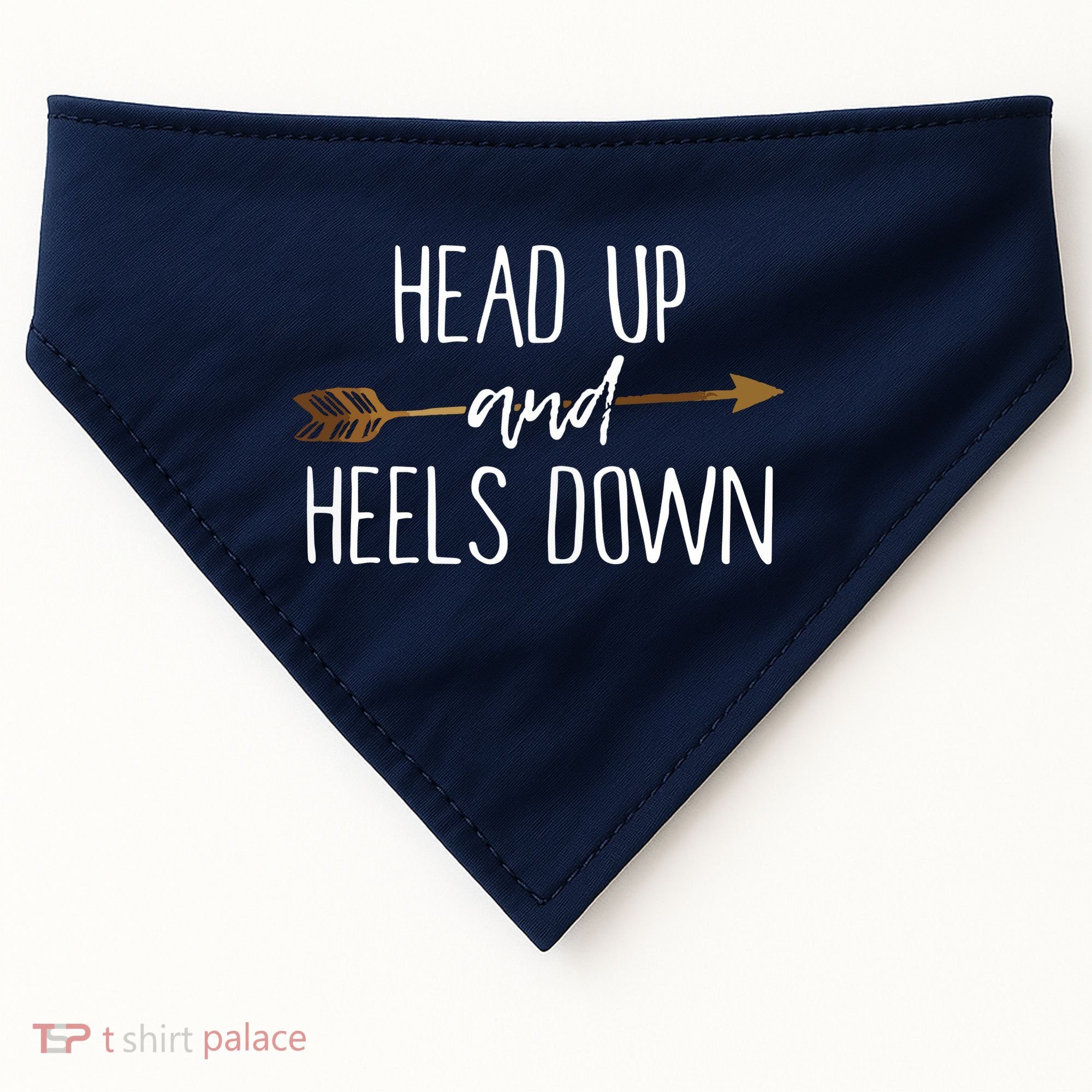 Head Up And Heels Down Shirts Horse Lovers USA-Made Doggie Bandana
