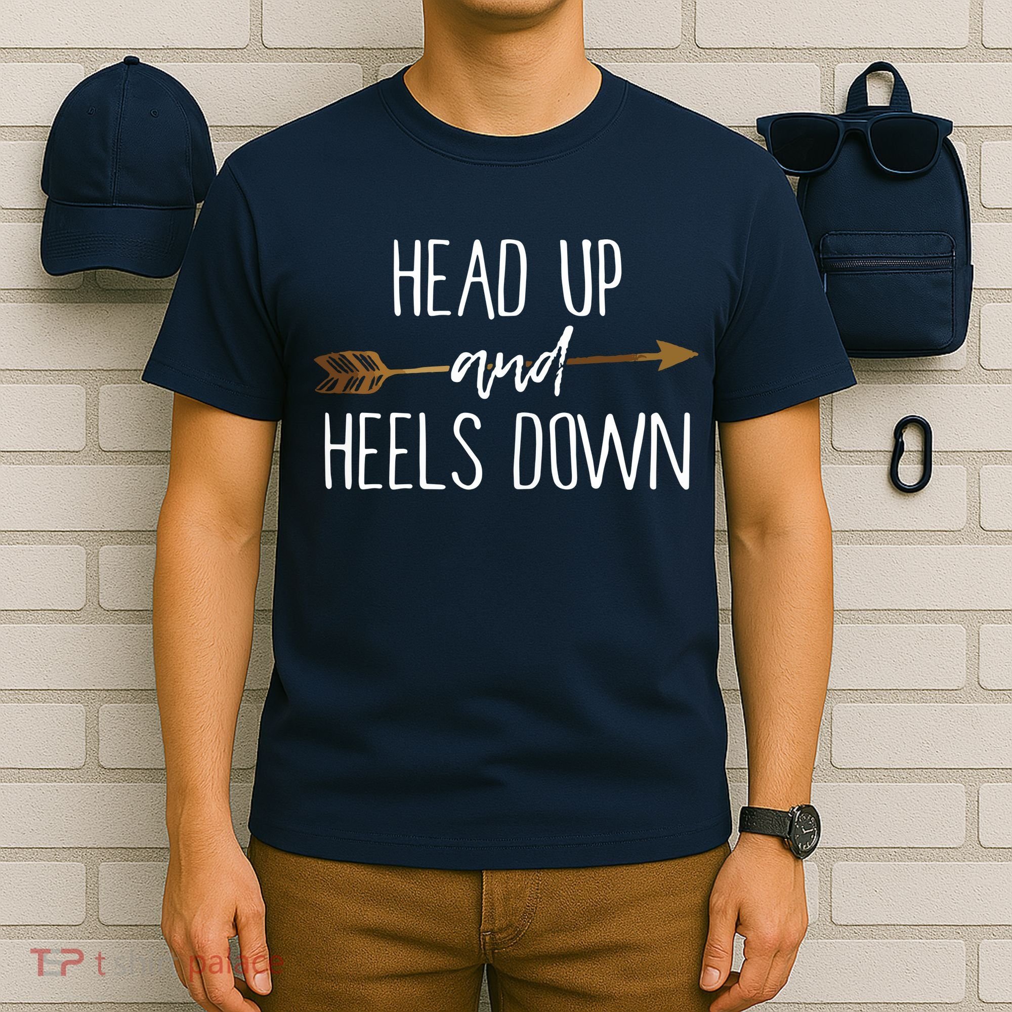 Head Up And Heels Down Shirts Horse Lovers T-Shirt