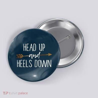 Head Up And Heels Down Shirts Horse Lovers Button