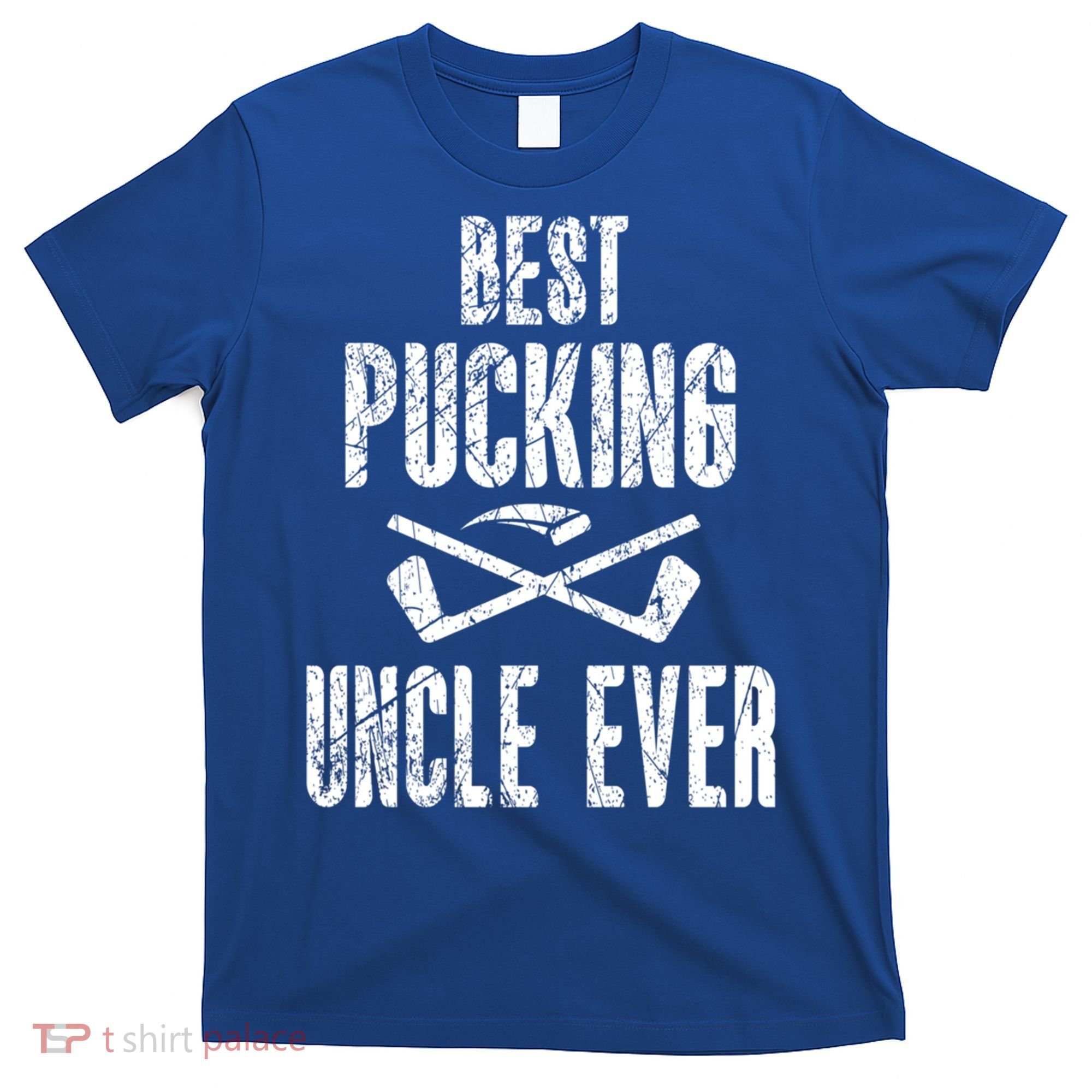 Hockey Uncle Best Pucking Uncle Ever Hockey Fan Cool Gift T-Shirt