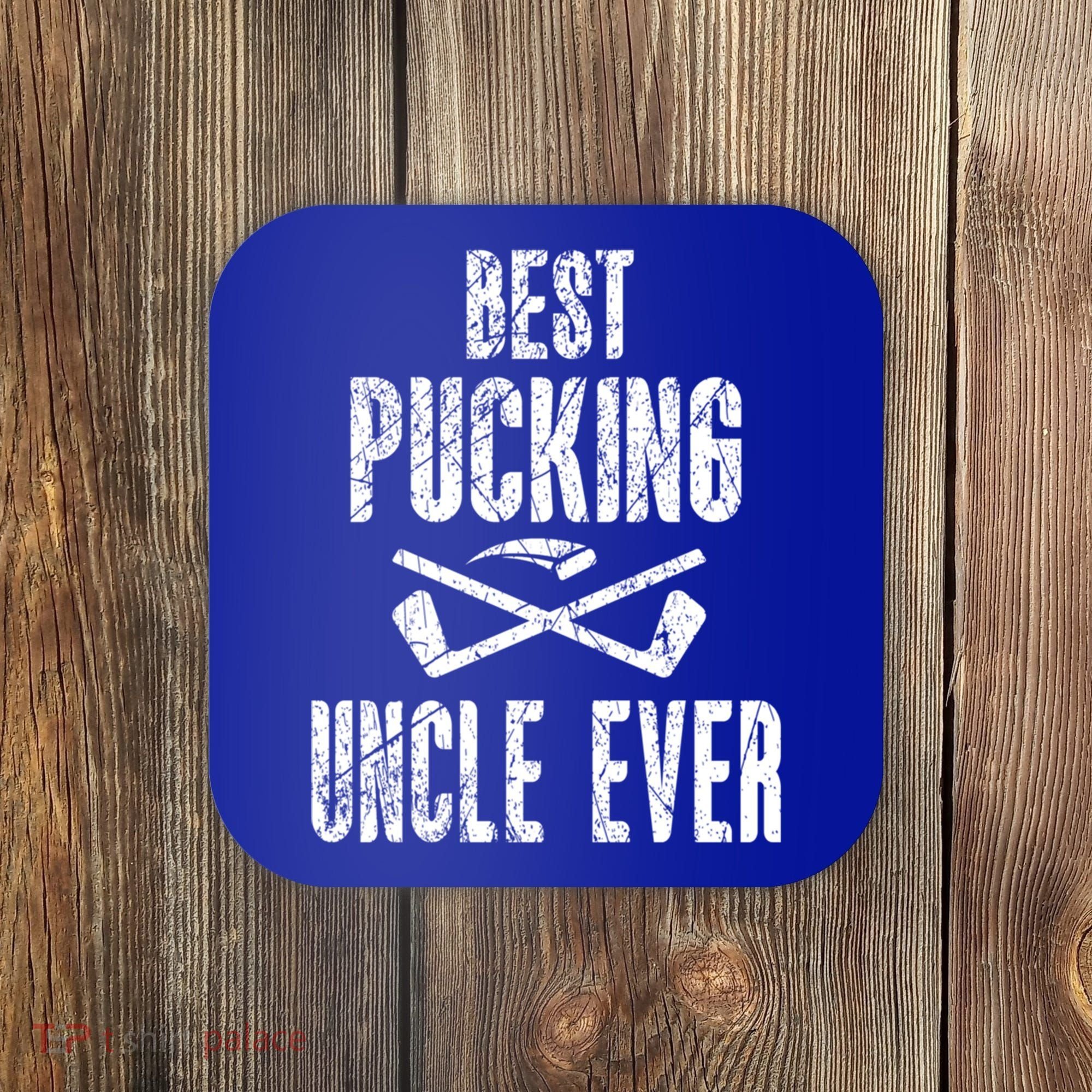 Hockey Uncle Best Pucking Uncle Ever Hockey Fan Cool Gift Coaster