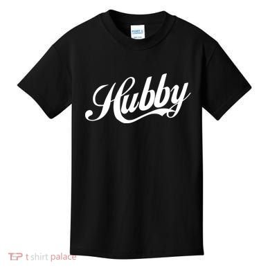 Hubby Kids T-Shirt