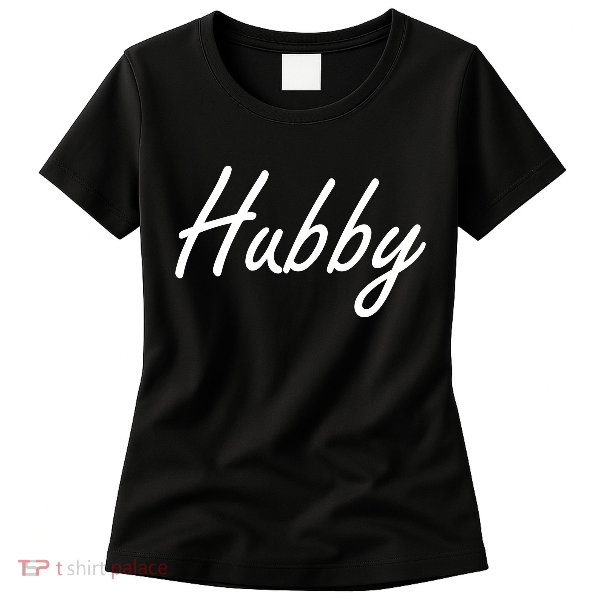 Hubby Funny Couples Women's T-Shirt
