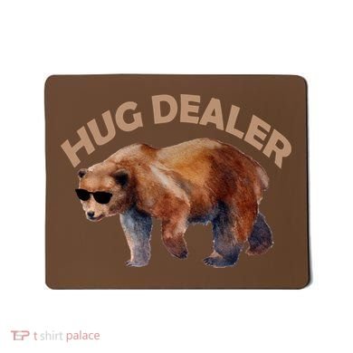 Hug Dealer Gangster Bear Mousepad