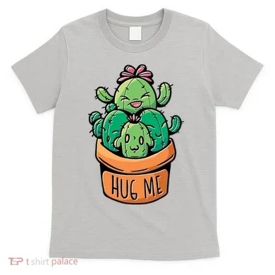 Hug Me Cactus T-Shirt