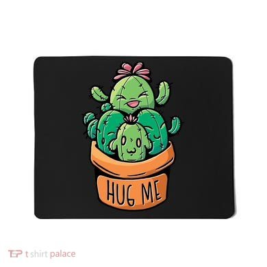 Hug Me Cactus Mousepad