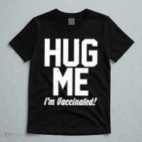 Hug Me I'm Vaccinated!  T-Shirt thumb 5