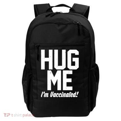 Hug Me I'm Vaccinated!  Backpack