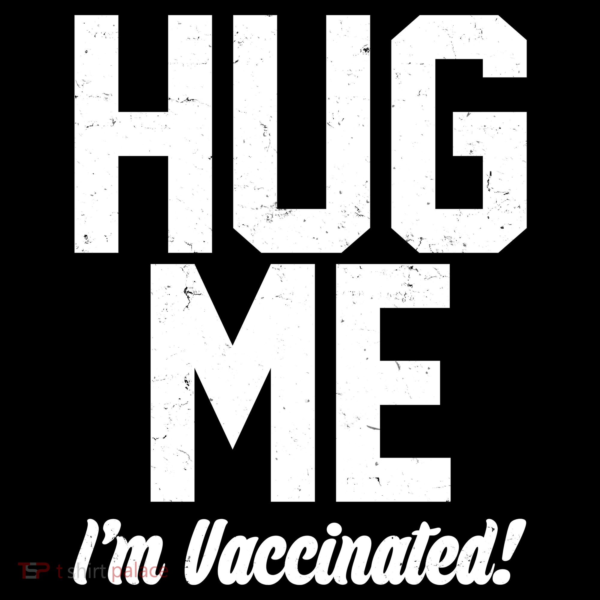 Hug Me I'm Vaccinated!  Visor