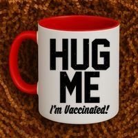 Hug Me I'm Vaccinated!  Coffee Mug thumb 2
